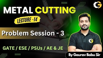 L-14 | Problems on Machining for GATE+ESE+SSC-JE #gate2026 #gate2027