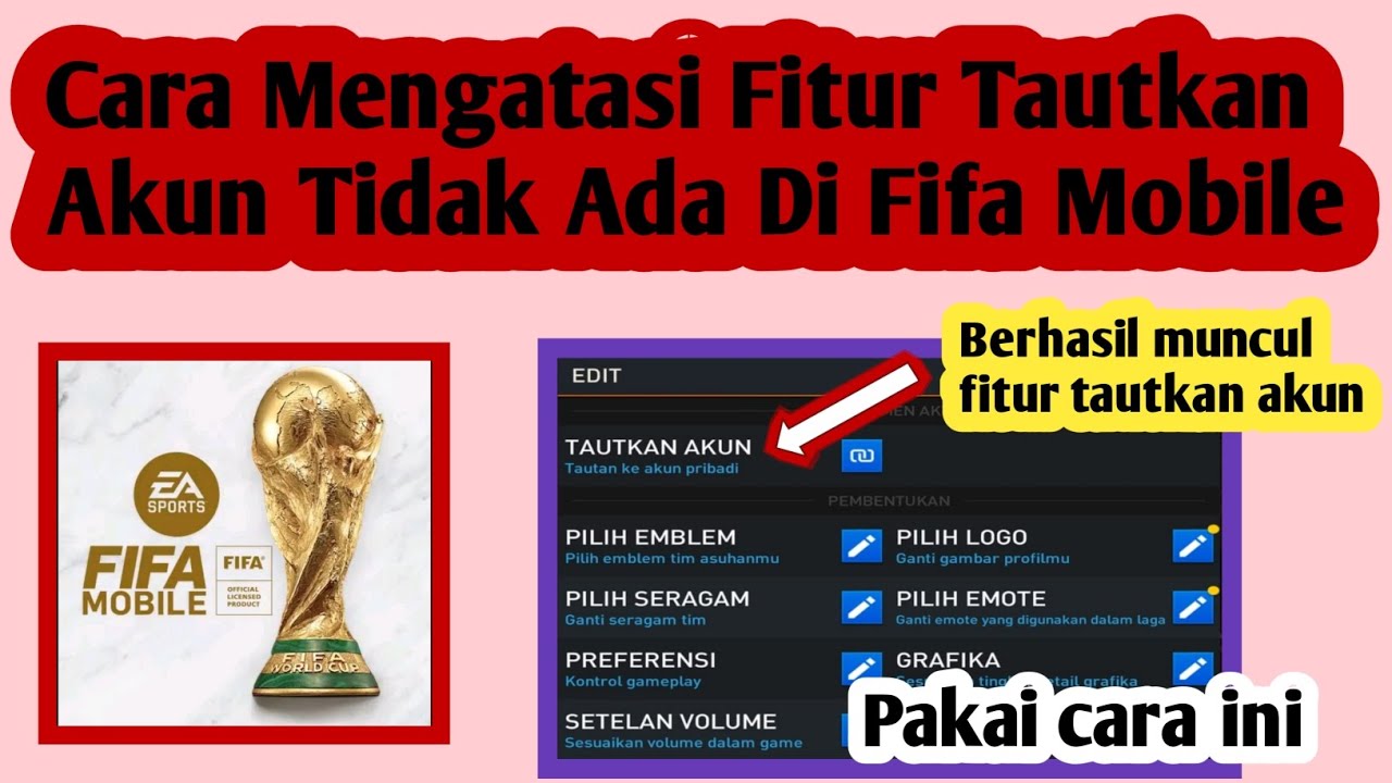 cara-mengatasi-fitur-tautkan-akun-tidak-ada-di-fifa-mobile-tautkan