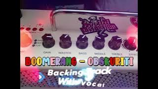 Download lagu Boomerang - Obskuriti Backing Track with Vocal
