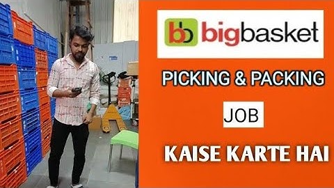 PICKER PACKER JOB KYA HOTA HAI | PICKING KAISE KARTE HAI | FULL VIDEO 2025