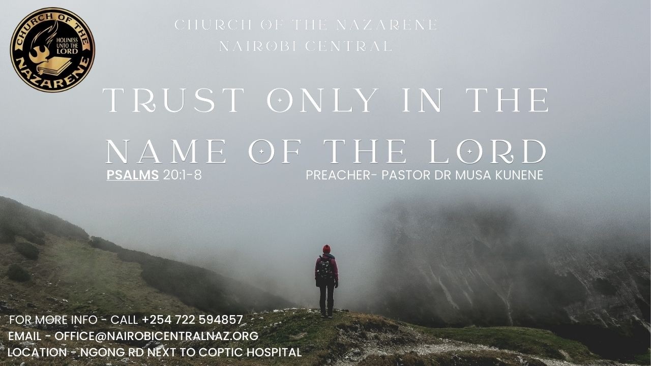 CHURCH OF THE NAZARENE NAIROBI CENTRAL- 01/03/2026