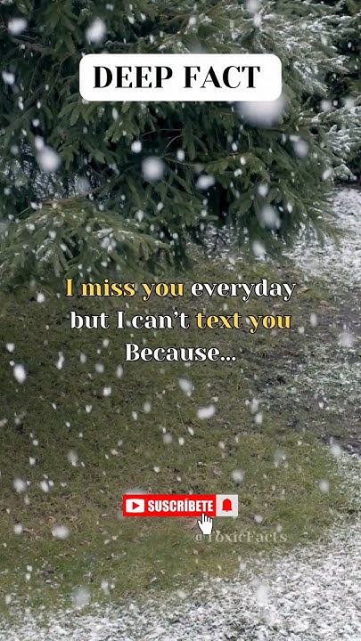 i-miss-you-everyday-but-i-can-t-text-you-because-psychology-facts