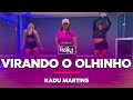 Virando o Olhinho - Kadu Martins | COREOGRAFIA - FestRit