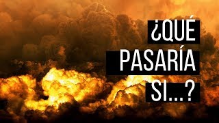 ¿Qué Pasaria Si Explotáramos Todo El Arsenal Nuclear Del Mundo al Mismo Tiempo?