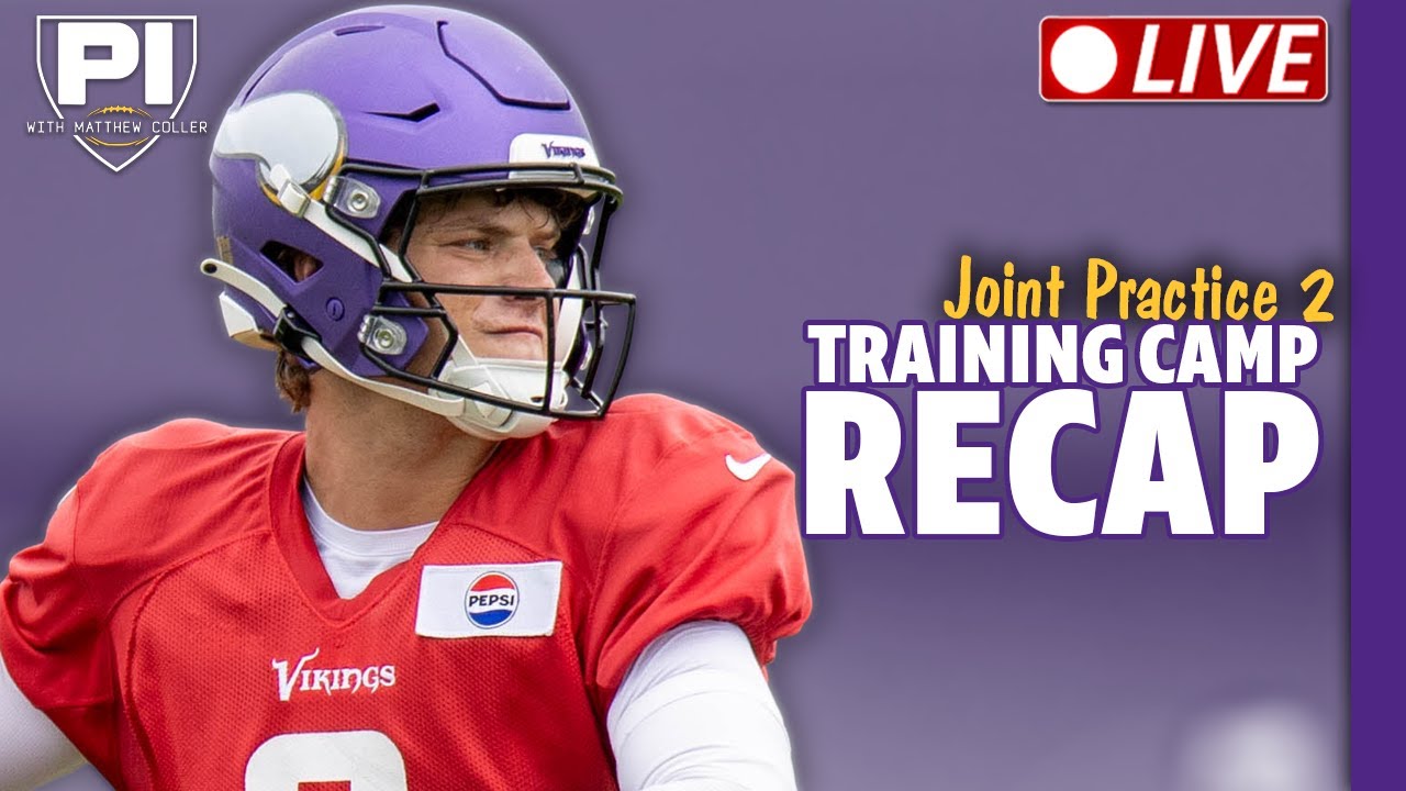 JJ McCarthy crushes Vikings joint practice, Day 2