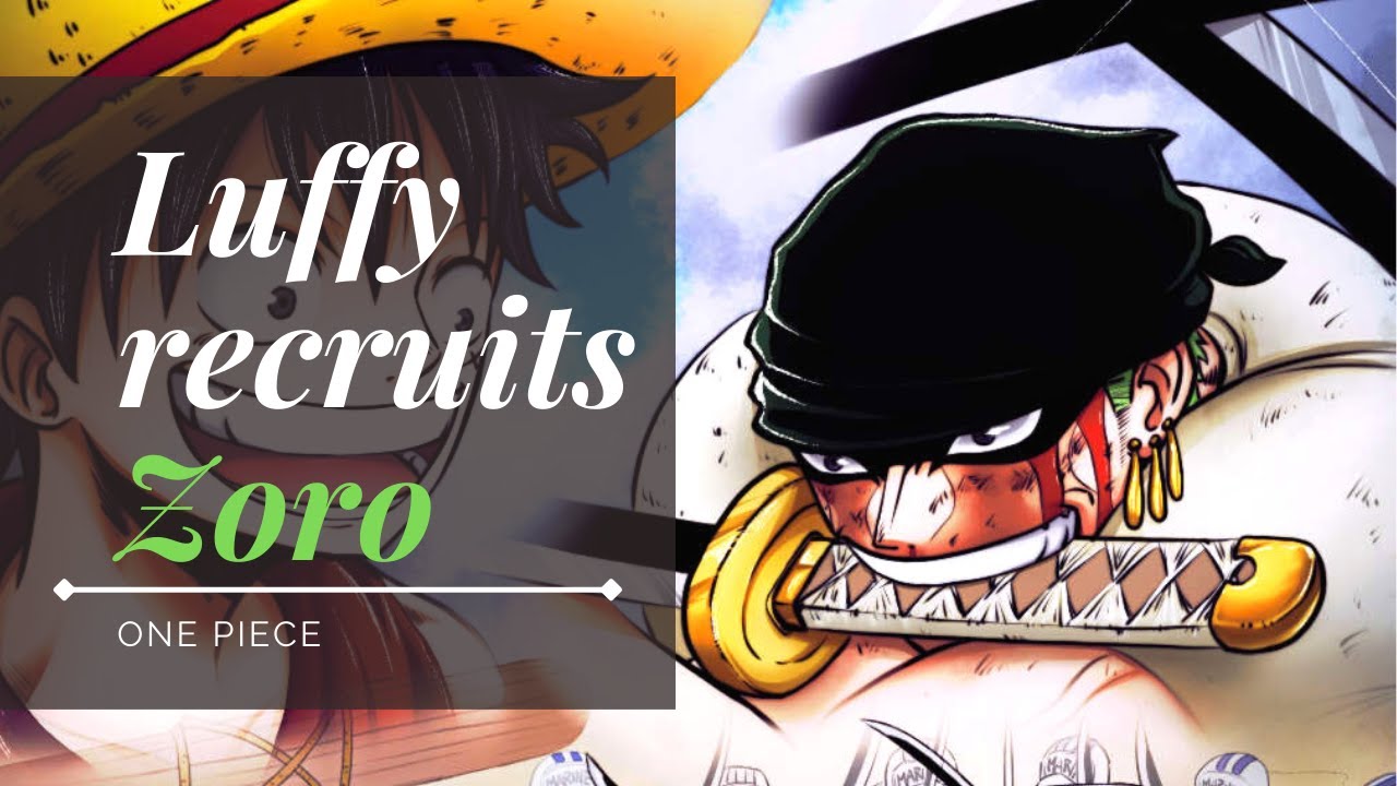 Luffy Recruits Zoro Fanart Tribute Art To One Piece Youtube