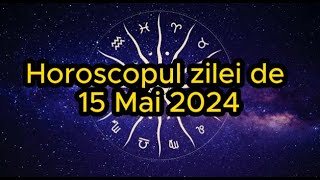 Horoscopul zilei de 15 mai 2024. Gemenii vor avea parte de o vizită neașteptată.