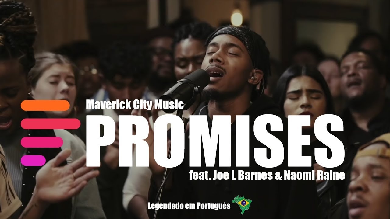 Promises - Maverick City Tradução em Português COVER. 