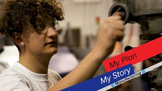 My Plan, My Story: Konrad Ryk - Manufacturing