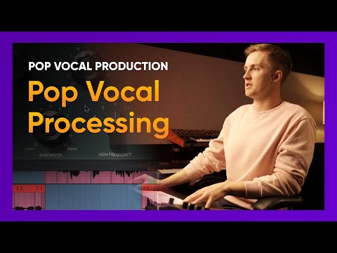 Pop Vocal Processing (Vocal Chain, Doubles, Effects) | 4/4 Pop Vocal Production