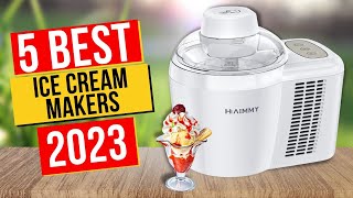 5 Best Ice Cream Makers 2023 Reviewed