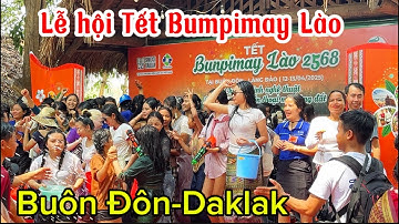 Hòa Mình Vào Tết Cổ Truyền Bunpimay Của Người Lào Tại Buôn Đôn/ký sự vùng miền