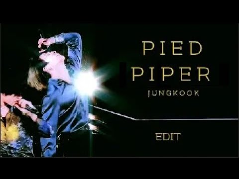 pied-piper-●-jungkook-edit