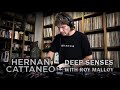 Hernan Cattaneo @ Deep Senses By Roy Malloy Guestmix Hernan Cattaneo