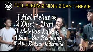 Aku Bukan Jodohnya, Zinidin Zidan Cover Full Album Terbaru 2022
