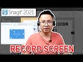 How to Record Screen Video With Snagit 2021