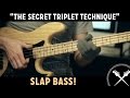 Slap Bass Lesson - 'The Secret Triplet Technique' (L#84)