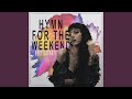 Hymn For The Weekend