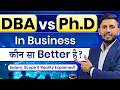 DBA vs PhD in Business (2026) | Full Comparison | Salary, Scope & Career Reality Explained | DBA