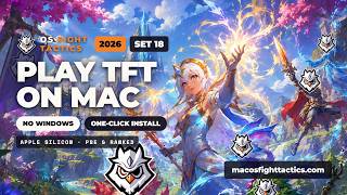 How to Play Teamfight Tactics SET 18 +  PBE on MacBook 2026  | TFT 18.1 Guide