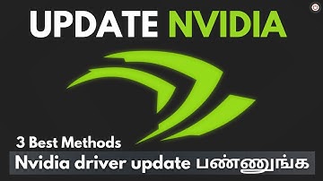 3 Best Methods - Update NVIDIA Driver Windows 10 / Windows 11 - Tamil