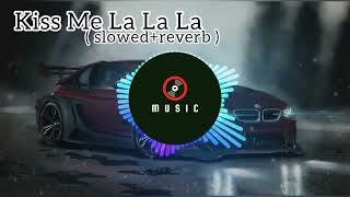 KISS ME LA LA LA - Car Music & Kamro ( Slowed Reverb ) | M U S I C Resimi