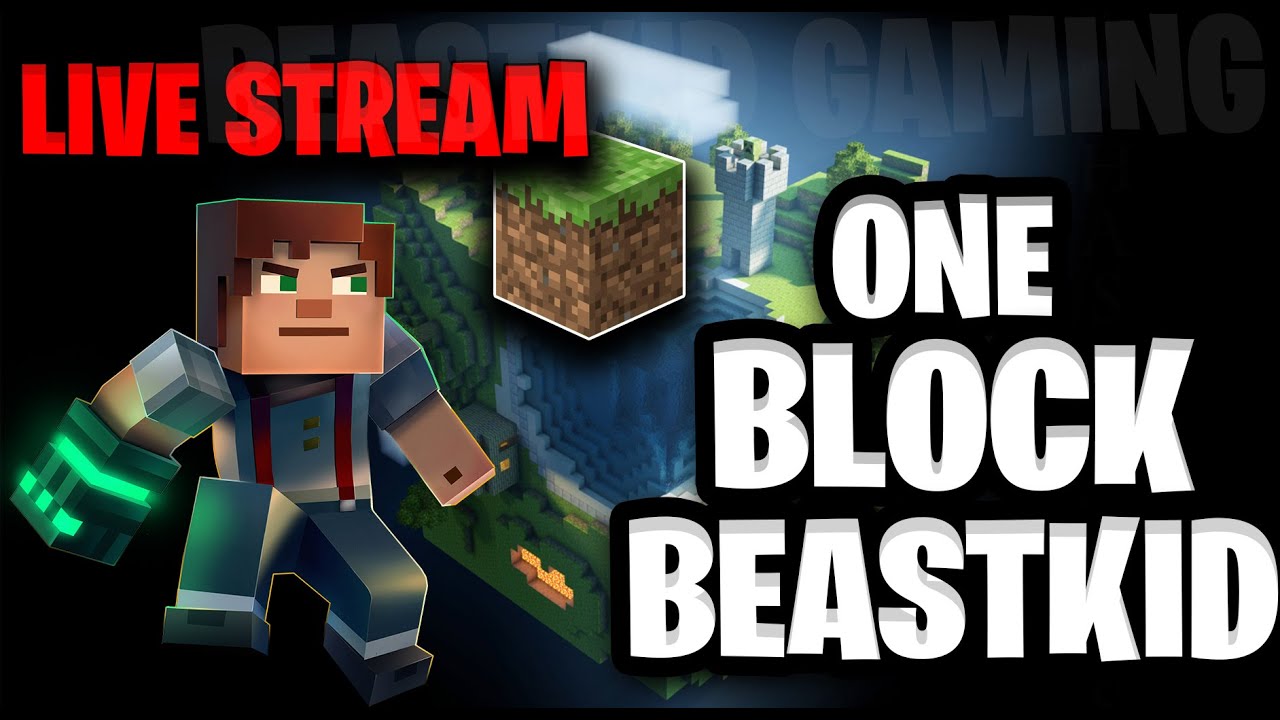 One Block Minecraft Live Stream | Beastkid Gaming