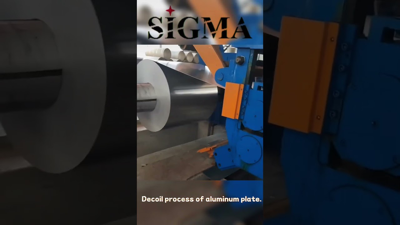 Decoil process of aluminum plateEmail: leslie@sigma-industry.com