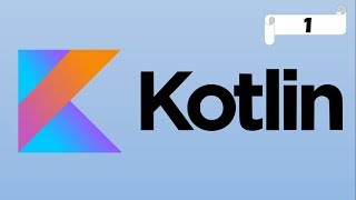 Kotlin  | Output, Variables part: 1