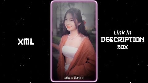 LOVE NWANTITI ✨🥴|| NEW TRENDING  XML EDIT🎟💥|| NEW TREND XML🔥👀||@bibekeditz_   #xml #xml_file