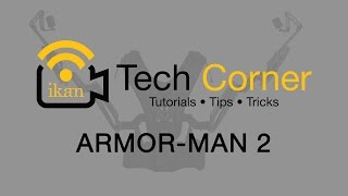 Armor-Man 2 (Tilta) Gimbal Exoskeleton Support | Ikan Tech Corner