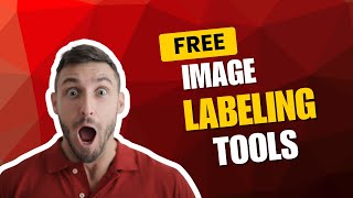 Free Image Labeling frameworks in Python || Use to Train Deep Learning Models