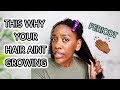 THIS WHY YOUR HAIR AINT GROWING - HAIR GROWTH TIPS | CurlieCrys