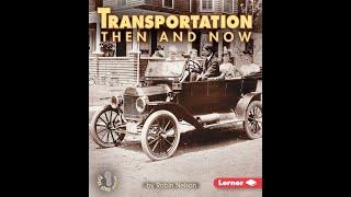 Transportation Then and Now