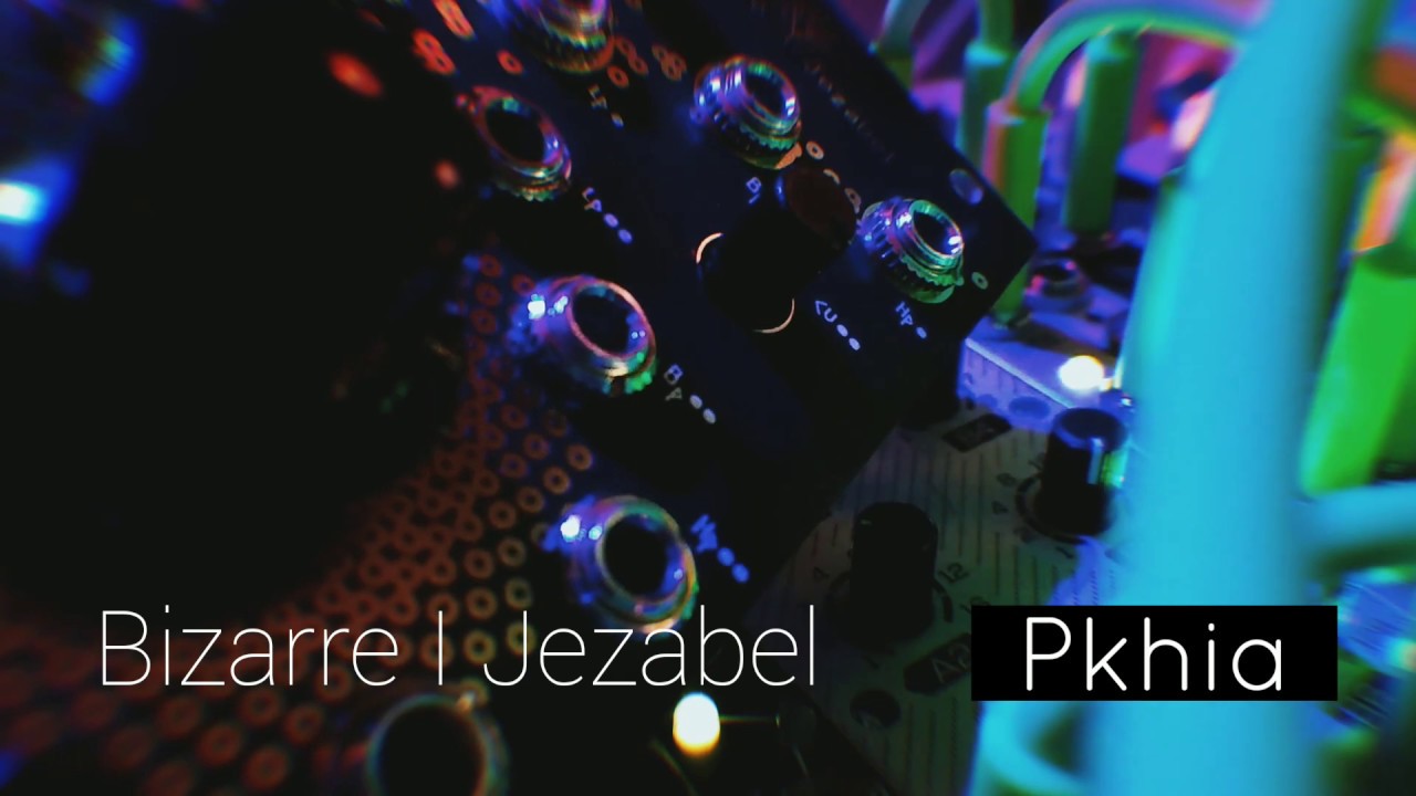 Bizarre Jezabel   Pkhia