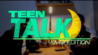 Teen Talk KMM Edition | Satu Langit, Beda Hari