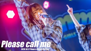 Pimm’s - Please call me ( 2020/10/17 Pimm’s ONLINE FREELIVE )