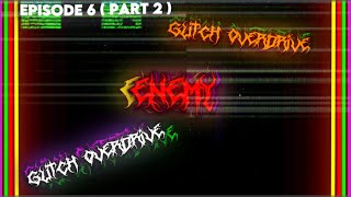 |ENEMY| Season 2 Episode 6 (Part 2) History repeats itself…