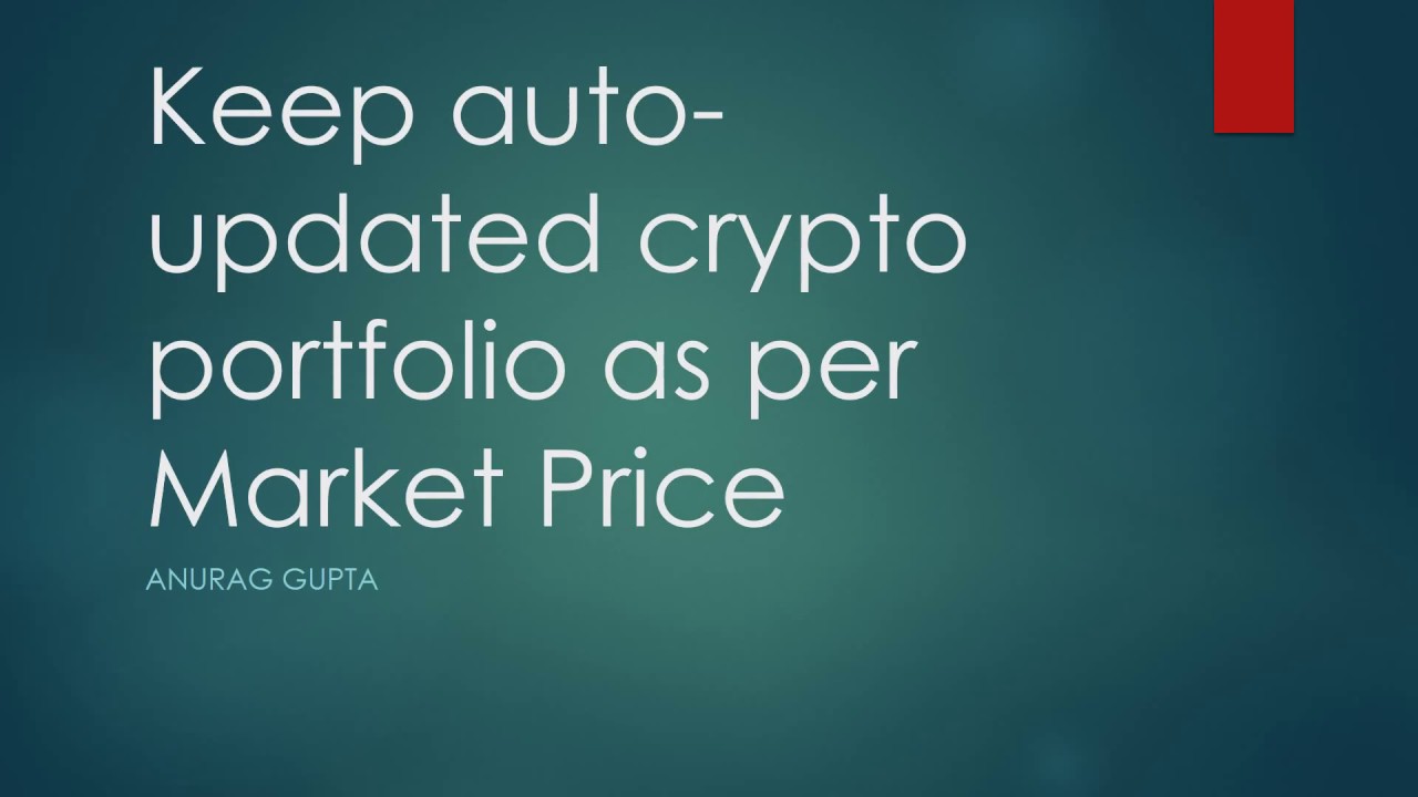 Manage and auto update crypto portfolio in ms excel for dummies