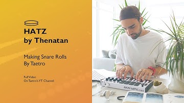 Making Snare Rolls In Less Than 10 Sec. With HATZ By Thenatan ( Full Review By Taetro )