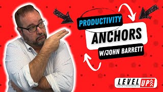 Productivity Anchors