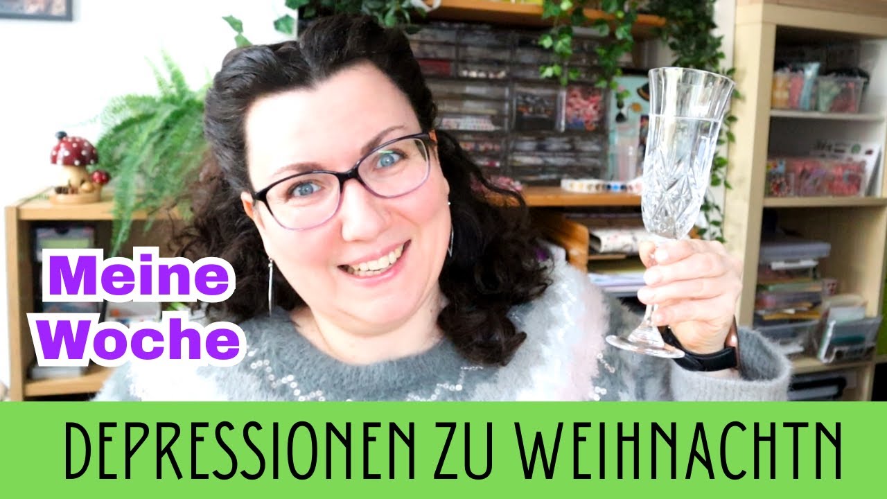 Depressionen zu Weihnachten || Wochenrückblick und Guten Rutsch