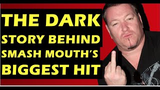 Video thumbnail of "Smash Mouth: The Dark Story Behind 'Walkin' On the Sun'"