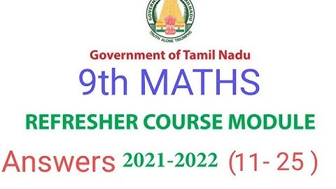 9th Maths Refresher Course Module Answers | 11- 25