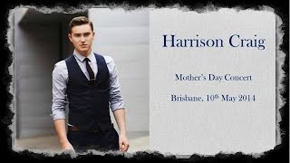 Harrison Craig - Brisbane Mother&#39;s Day concert 2014