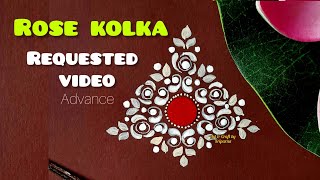 ROSE KOLKA// গোলাপ ফুলের কলকা// ADVANCE KOLKA// EASY ROSE TUTORIAL// BRIDAL KOLKA DESIGN// BINDI