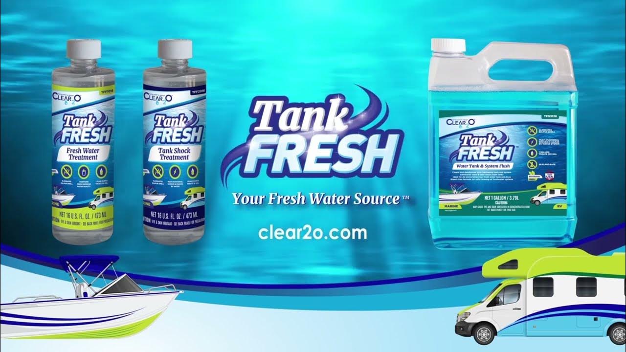 CLEAR2O TankFRESH Water Treatment Products RV & Boats Eliminate Odors