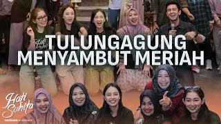 TULUNGAGUNG MENYAMBUT MERIAH HATI SUHITA