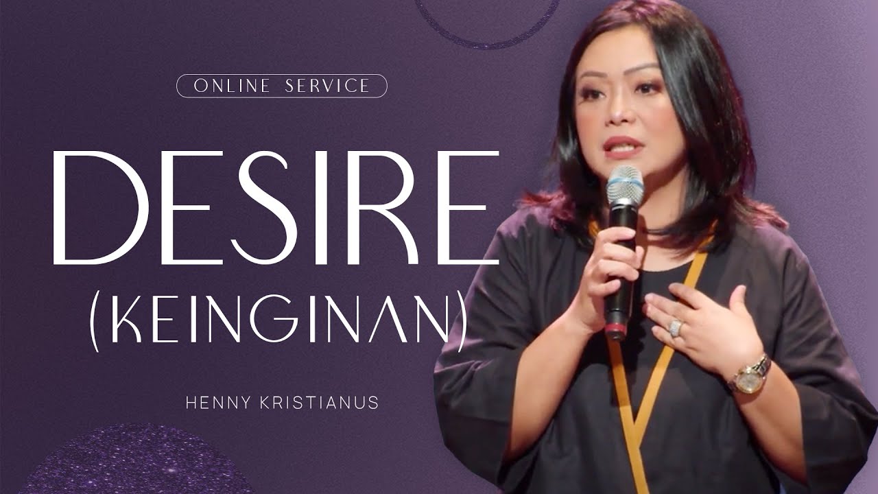 Desire (Keinginan) - Henny Kristianus