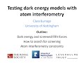 Testing dark energy models with atom interferometry